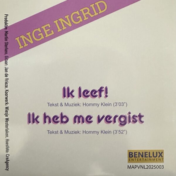 Inge Ingrid - Ik heb me weer vergist - Ik leef!