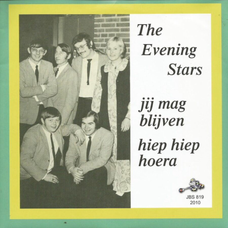 The Evening Stars - Jij mag blijven - Hiep Hiep Hoera