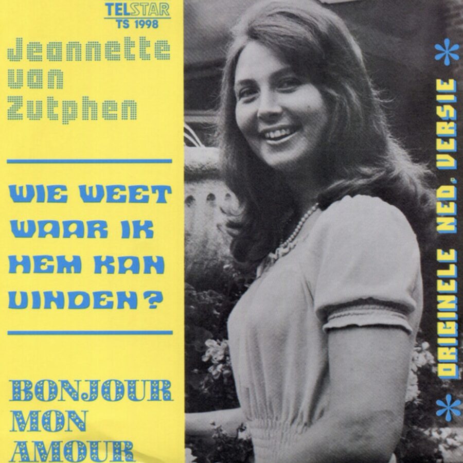 Jeannette van Zutphen - Wie weet waar ik hem kan vinden - Bonjour mon amour