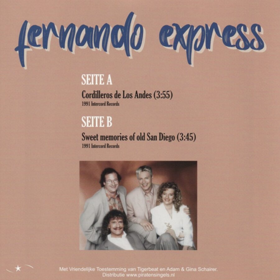 Fernando Express - Cordilleros de los Andes - Sweet memories of old San Diego