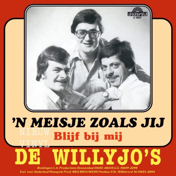De Willyjo’s - ‘N meisje zoals jij - Blijf bij mij
