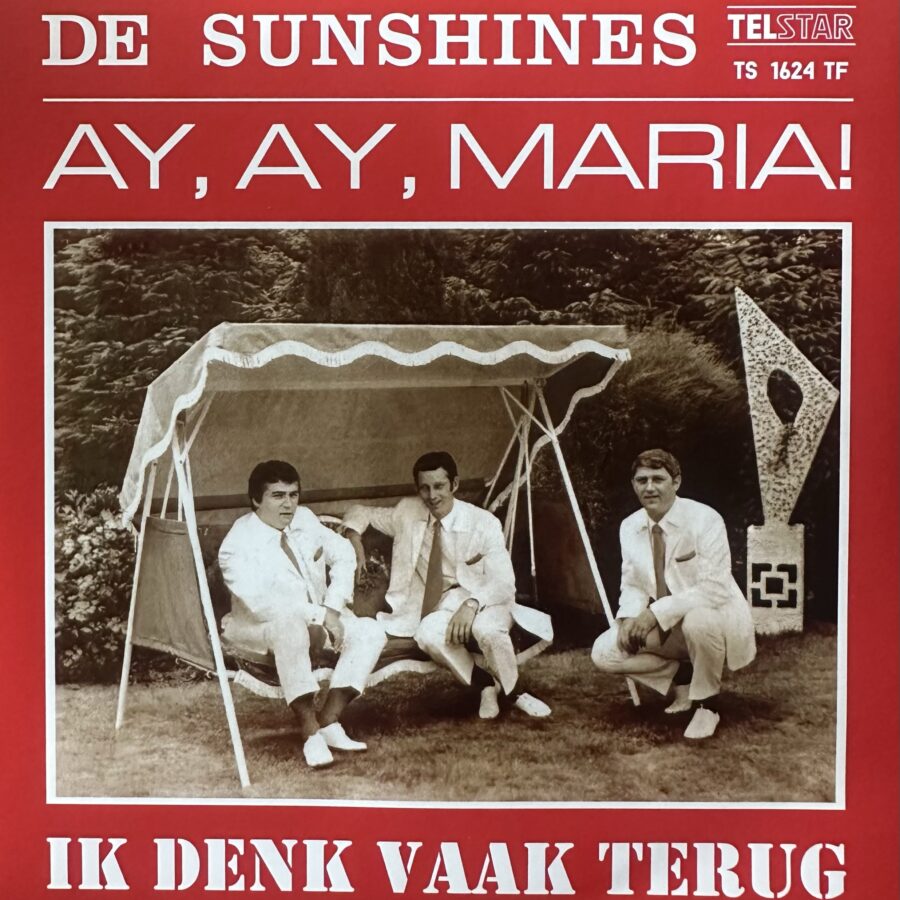The Sunshines - Ay Ay Maria - Ik denk vaak terug