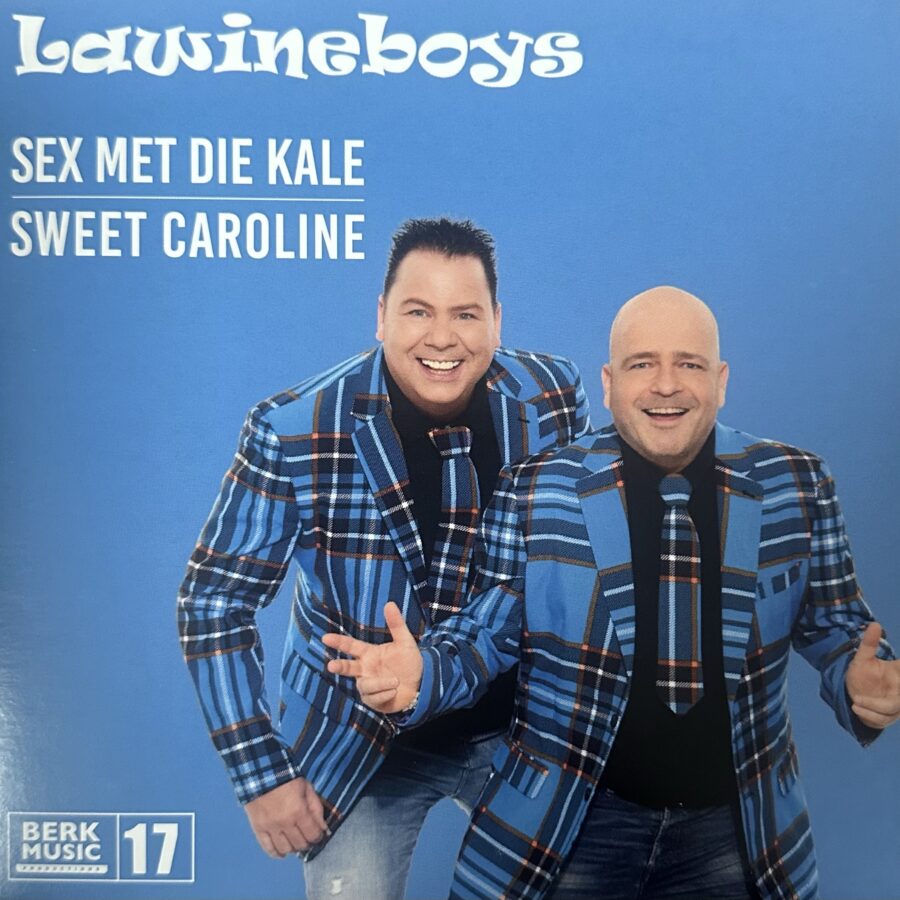 Lawineboys - Sex met die kale - Sweet Caroline