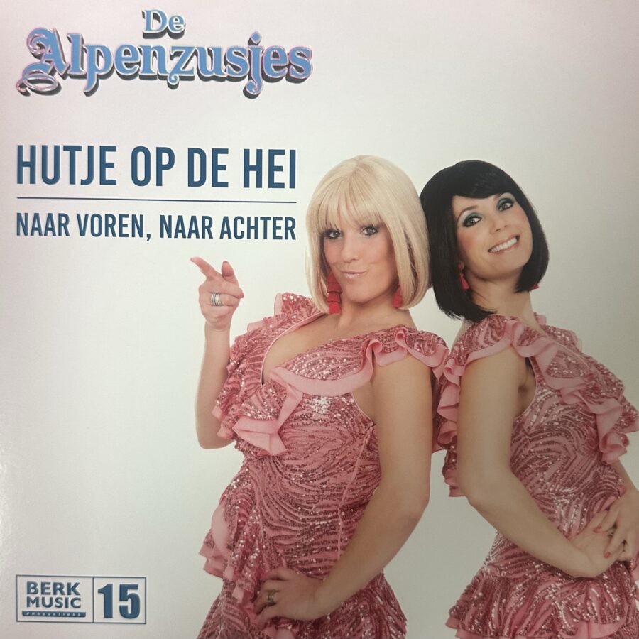 De Alpenzusjes - Hutje op de Hei - Naar voren , naar achter