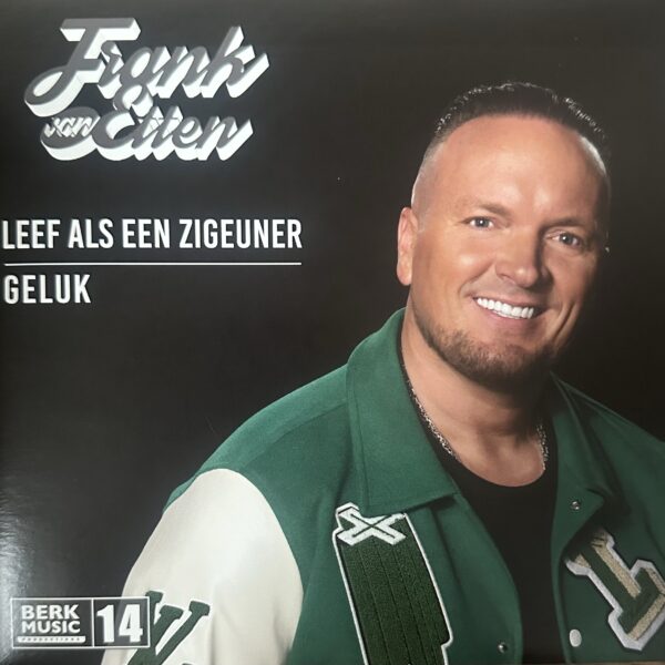 Frank van Etten - Leef als een zigeuner - Geluk