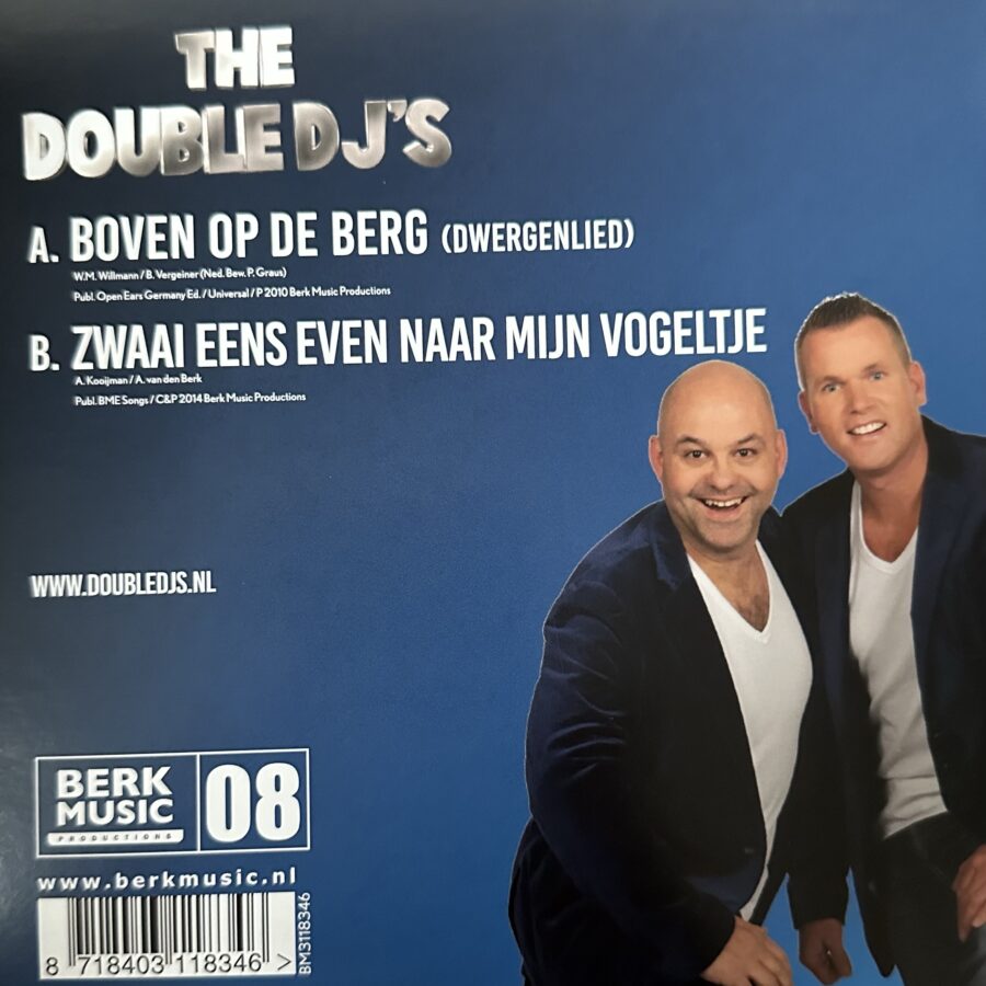 The  Double dj’s - Boven op de berg - Zwaai eens even naar mijn vogeltje