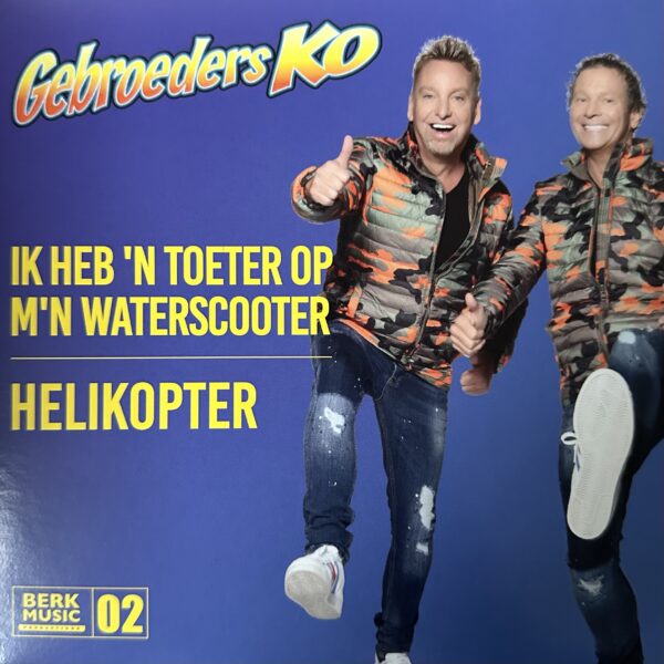 Gebroeders Ko - Ik heb ‘n toeter op m’n waterscooter - Helikopter