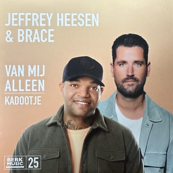 Jeffrey Heessen & Brace - Van mij alleen - Kadootje