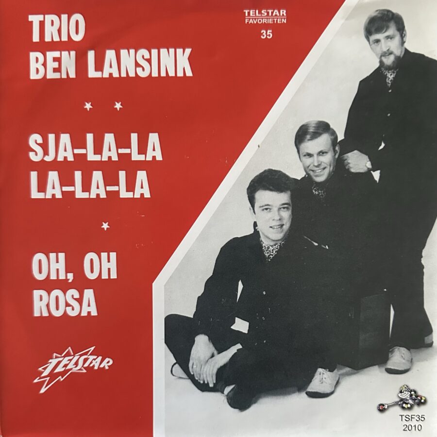 Trio Ben Lansink - Sja-la-la-La-La-La - Oh, Rosa