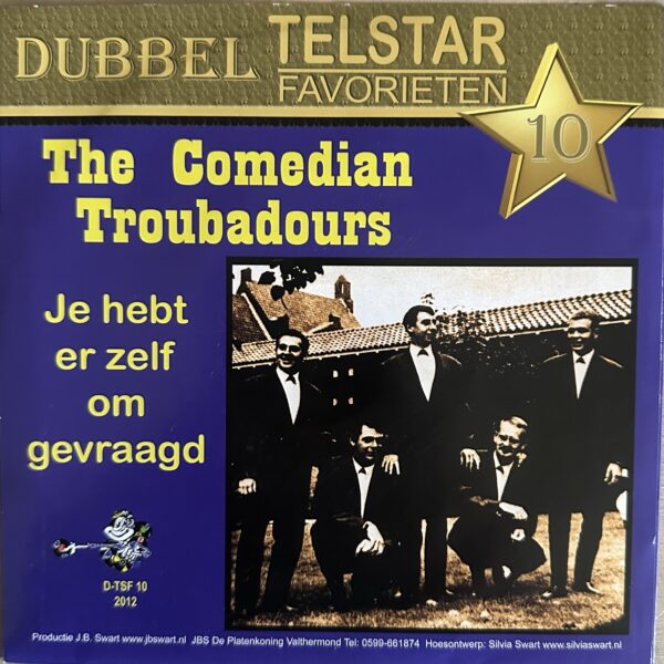 The Comedian Troubadours - Je hebt er zelf om gevraagd - Con Forza - Marian