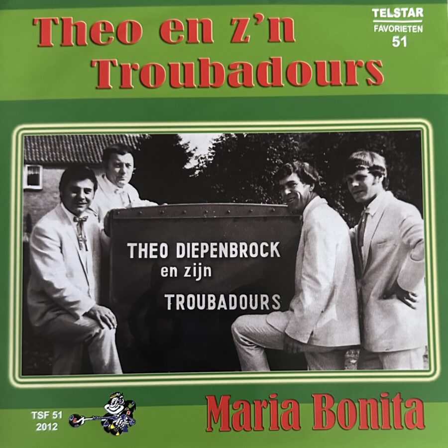 Theo en z’n Troubadours - Maria Bonita - Rosalinde